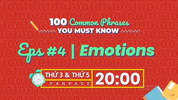 100 mẫu câu giao tiếp tiếng Anh thông dụng | Topic: Emotions | Ms Hoa Giao Tiếp