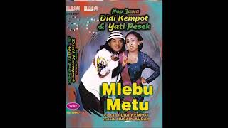 Download Lagu Mlebu Metu Didi Kempot & Yati Pesek Download Lagu Mlebu Metu Didi Kempot & Yati Pesek