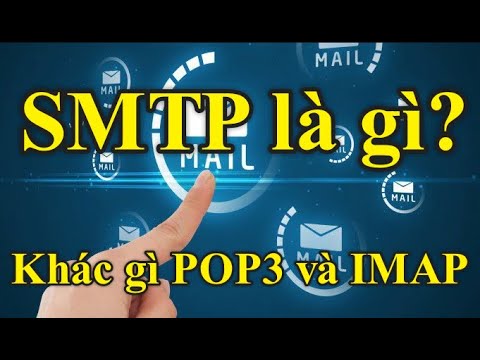 Video: Hiển thị trong IMAP có nghĩa là gì trong Gmail?