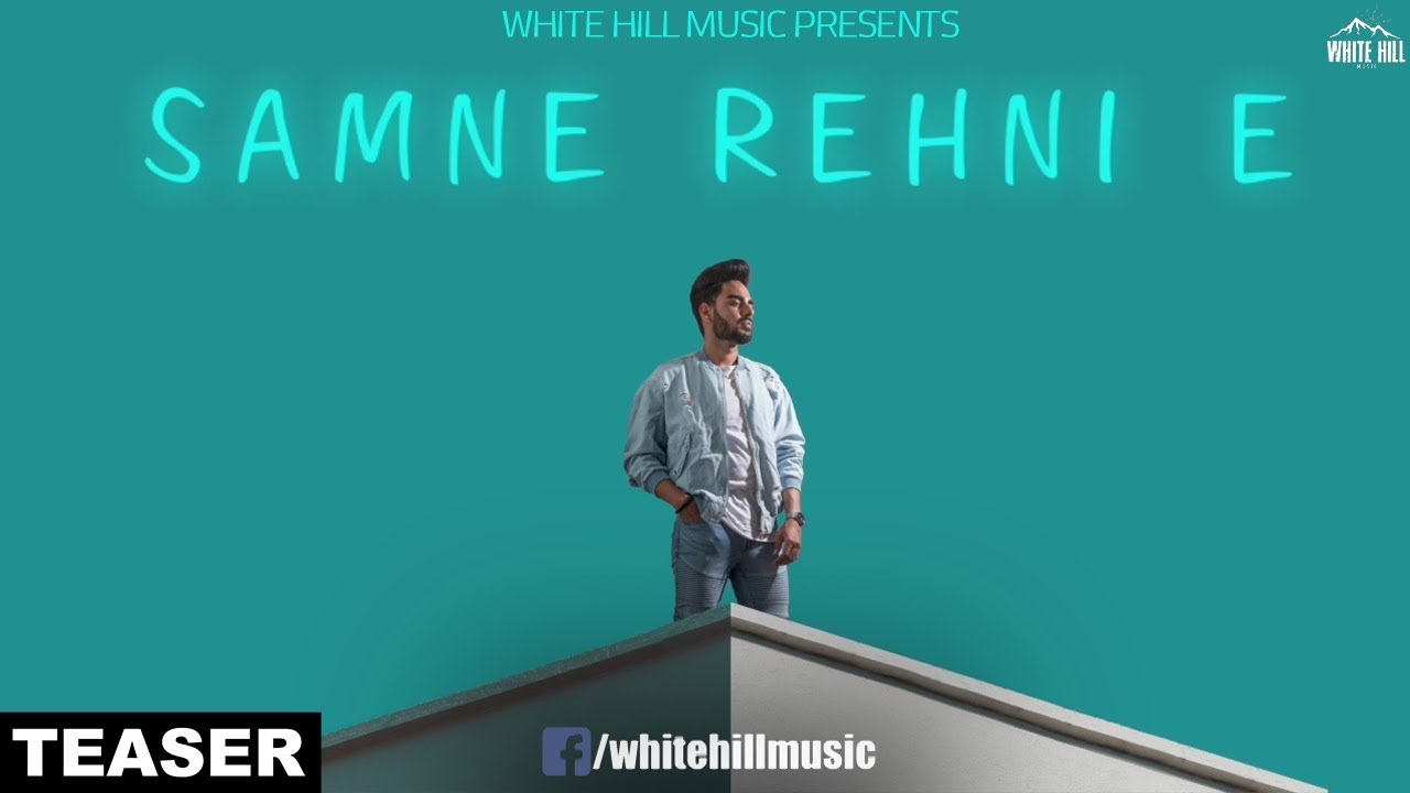 punjabi songs mp3 Samne Rehni E (Teaser) Pav Dharia | Releasing on 4th May | White Hill Music