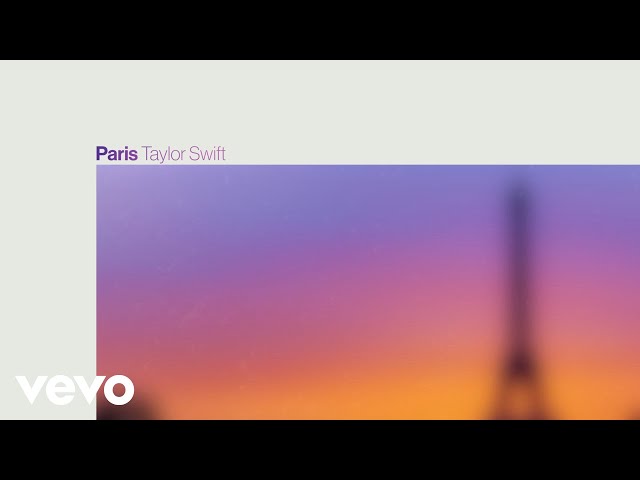 Taylor Swift - Paris