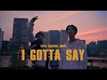 竹内唯人 × 韻マン – I GOTTA SAY (MV)