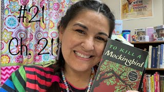 To Kill A Mockingbird: Ch. 21 (Episode 21) (*Jr. High and over)