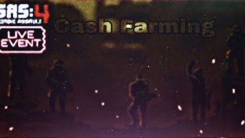 Best Ways To Farm Cash in SAS 4