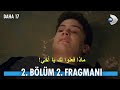مسلسل في السابعة عشرة الحلقة 2 اعلان 2 مترجم للعربية Daha17 2 Bölüm 2 Fragmanı 