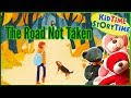 The Road Not Taken by Robert Frost | Poetry for Kids | Kids Books