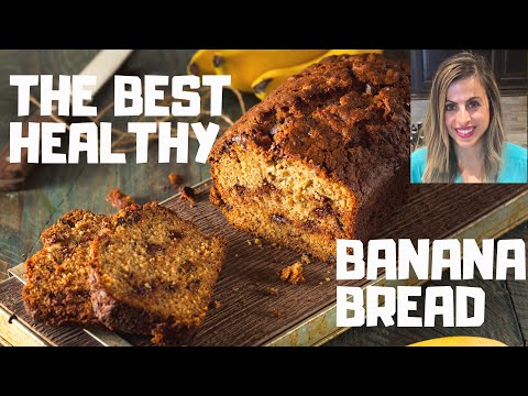 The Best Healthy Banana Bread Recipe!