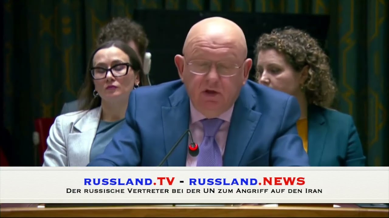Der russische Vertreter bei der UN zum Angriff auf den Iran