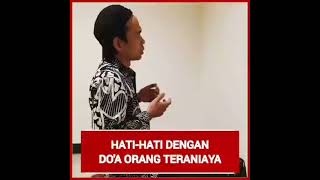 Hati-Hati Dengan Doa Orang Teraniaya