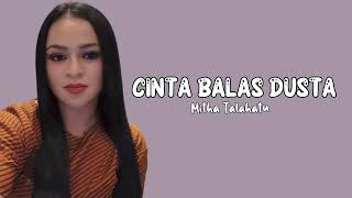 Mitha Talahatu - Cinta Balas Dusta (lirik) Lagu Ambon Terbaru