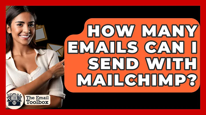 How Many Emails Can I Send With Mailchimp? - TheEmailToolbox.com