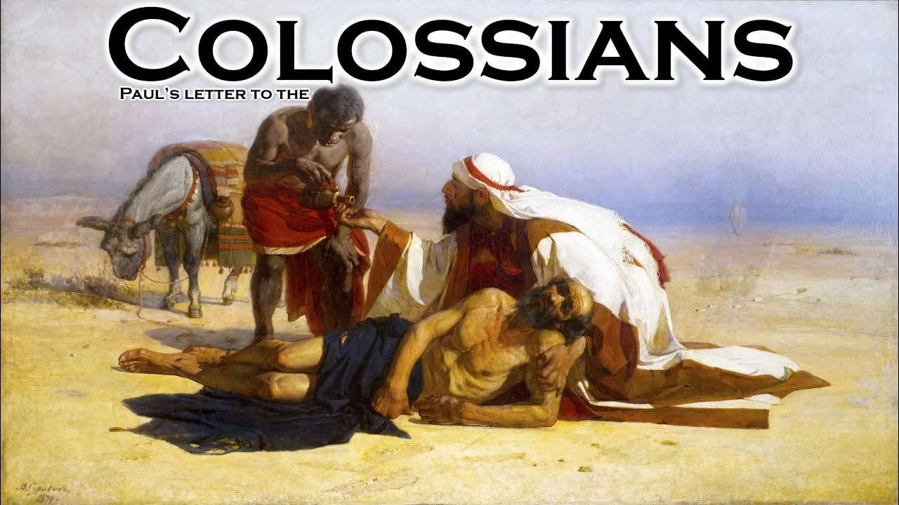 Paul's letter to the Colossians YouTube