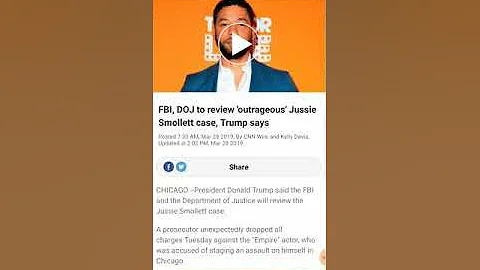 FBI,DOJ to review 'outrageous' Jussie Smollett case, Trump says 😳