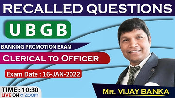 Recalled Questions of UBGB Exam Dtd 16.01.2022