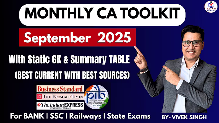 Monthly CA Toolkit | Monthly Current affairs 2025 | September 2025 CA 2025 | By Vivek Singh