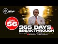 365 Days Of Breakthrough (DAY 56) | Akintola Samuel