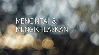 Musikalisasi Wiwit - Mencintai dan Mengikhlaskan | Bedcover