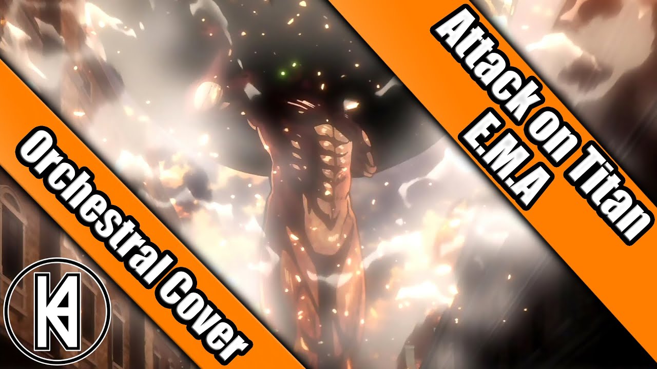 Attack on Titan OST -"E.M.A" Epic Orchestral Cover