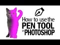 How to use the Pen Tool in Photoshop