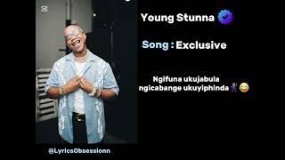 Busisiswe Album by Young Stunna is on the way. Here's some exclusive music. #lyricsvideo  #exclusive