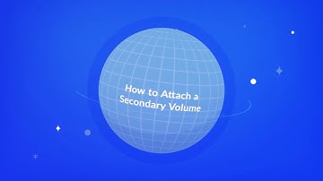 How to attach a Secondary Volume | SYSTEM ON GRID