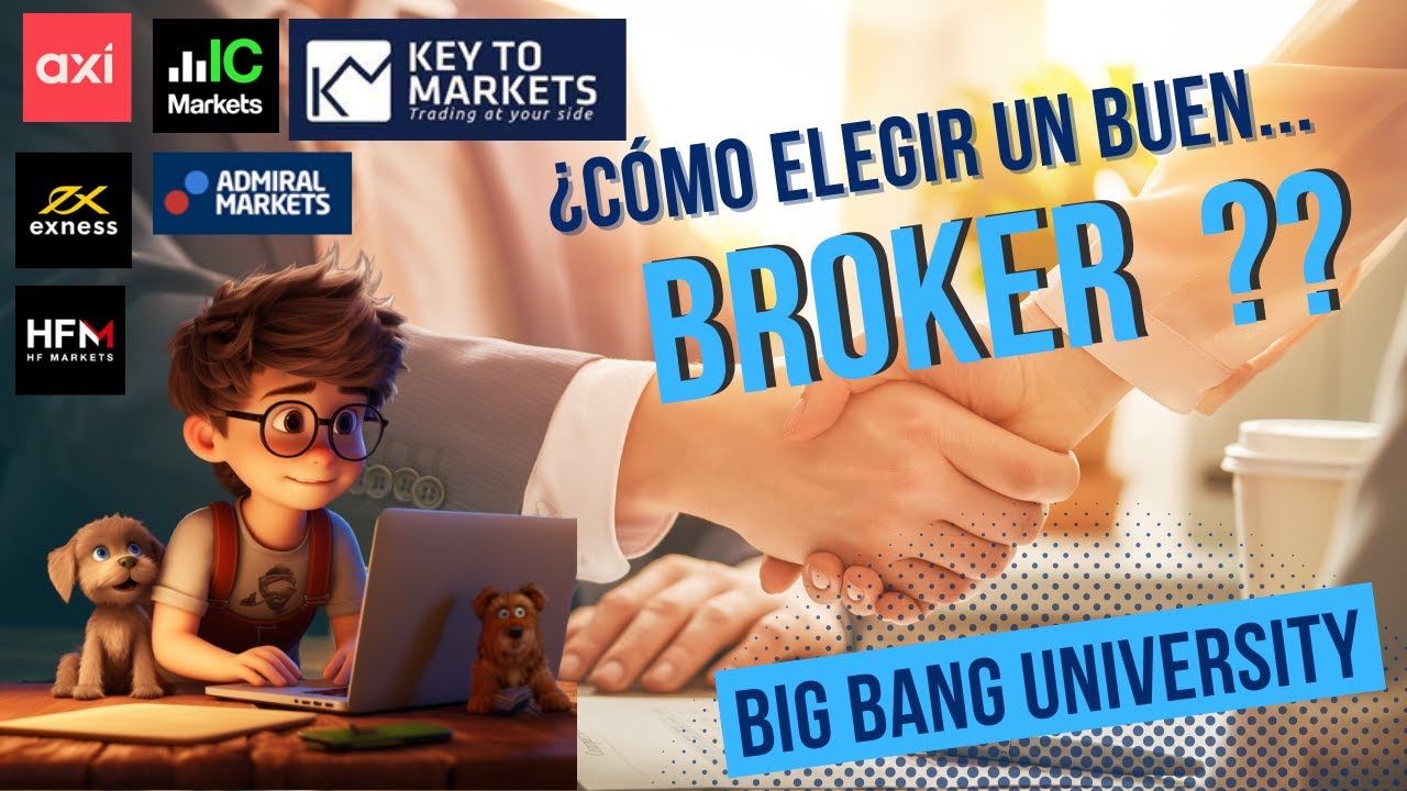 ¿Qué es y como elegir un Broker? - YouTube