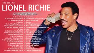 Lionel Richie Greatest Hits 2021 - Best Songs Of Lionel Richie Full Album