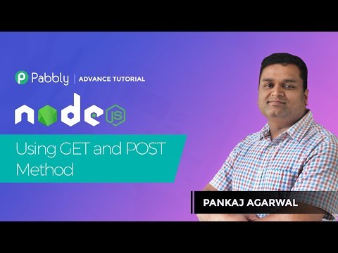 Lesson 5: Node.js - Handling Server GET and POST Method in Hindi