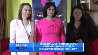 Fundația „Ana - Inimă de copil” a premiat și anul acesta elevii performanți din județ