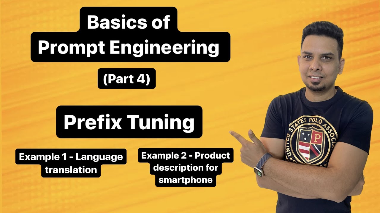 Prompt Engineering (Part 4) Prefix Tuning With language translation