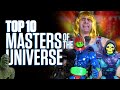 Top 10 Masters of the Universe Figures - Toy Galaxy List Show #74