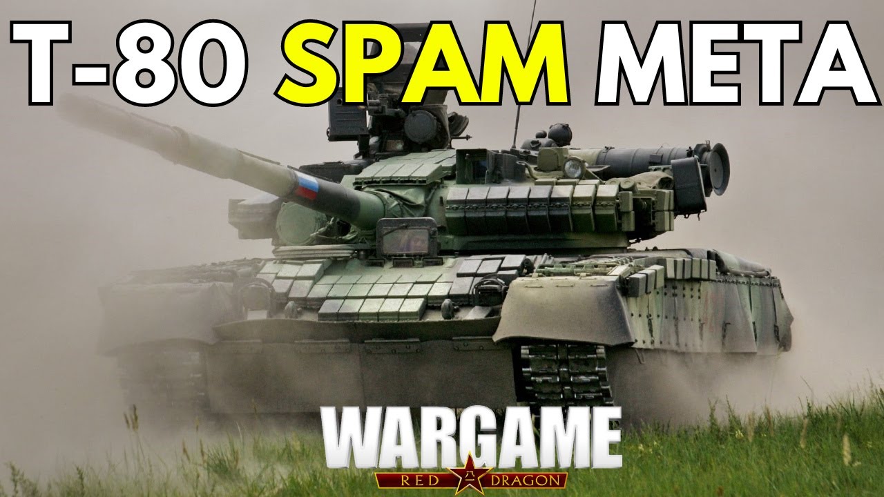 THE T-80 SPAM META - 1vs1 Ranked - Wargame Red Dragon