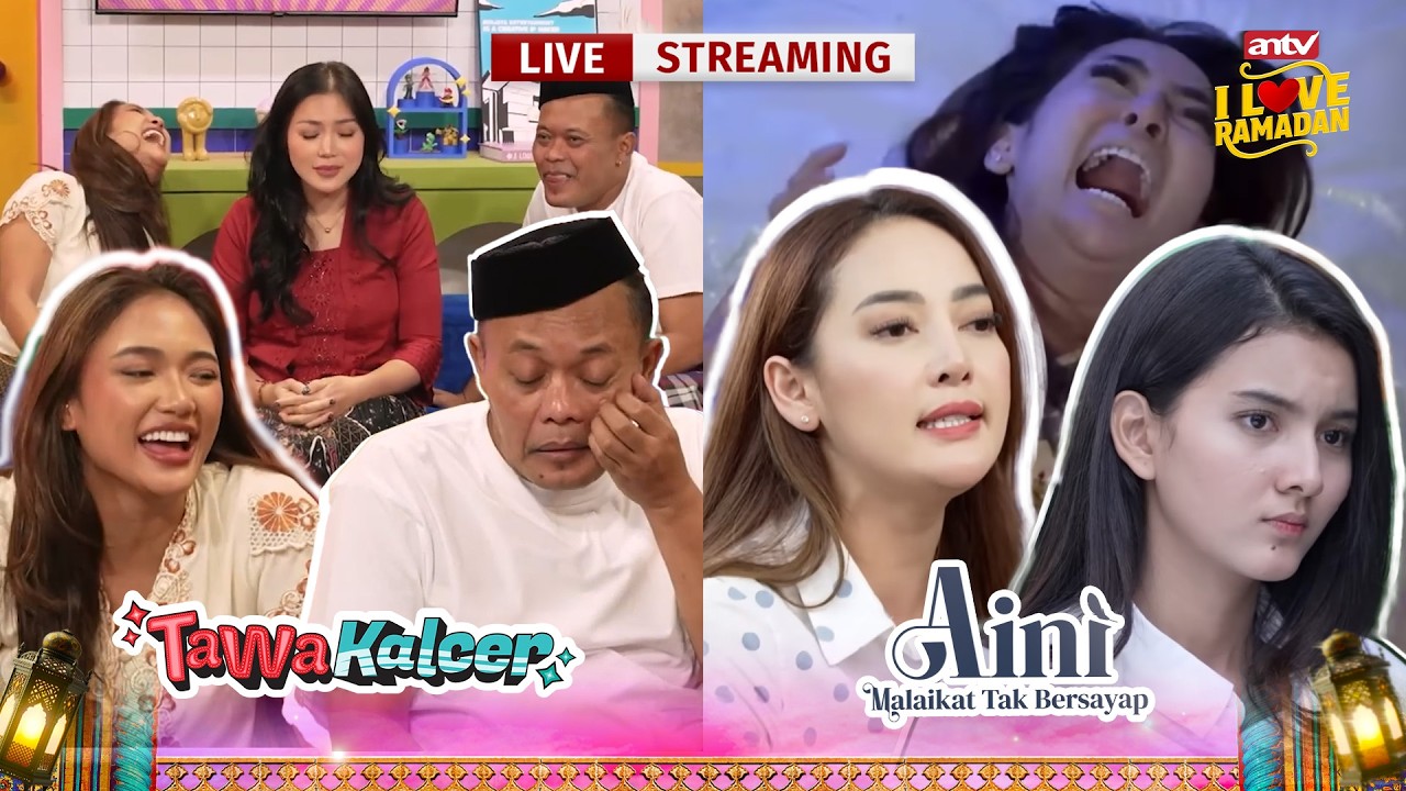 🔴 LIVE STREAMING TAWA KALCER EPS 30 - AINI: MALAIKAT TAK BERSAYAP EPS 7 | 7 MARET 2026