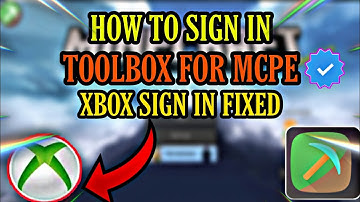 How To Sign In Toolbox | Toolbox For MCPE 1.19.0 Xbox Sign In fix | MCPE Client Sign In Crash