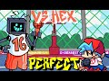 Friday Night Funkin' - Perfect - Vs Hex Mod [HARD]