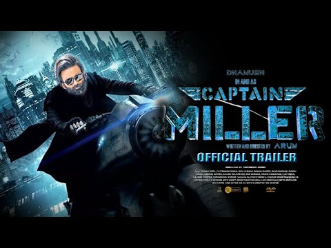 Captain Miller Official Trailer | Dhanush | Captain Miller Trailer ...