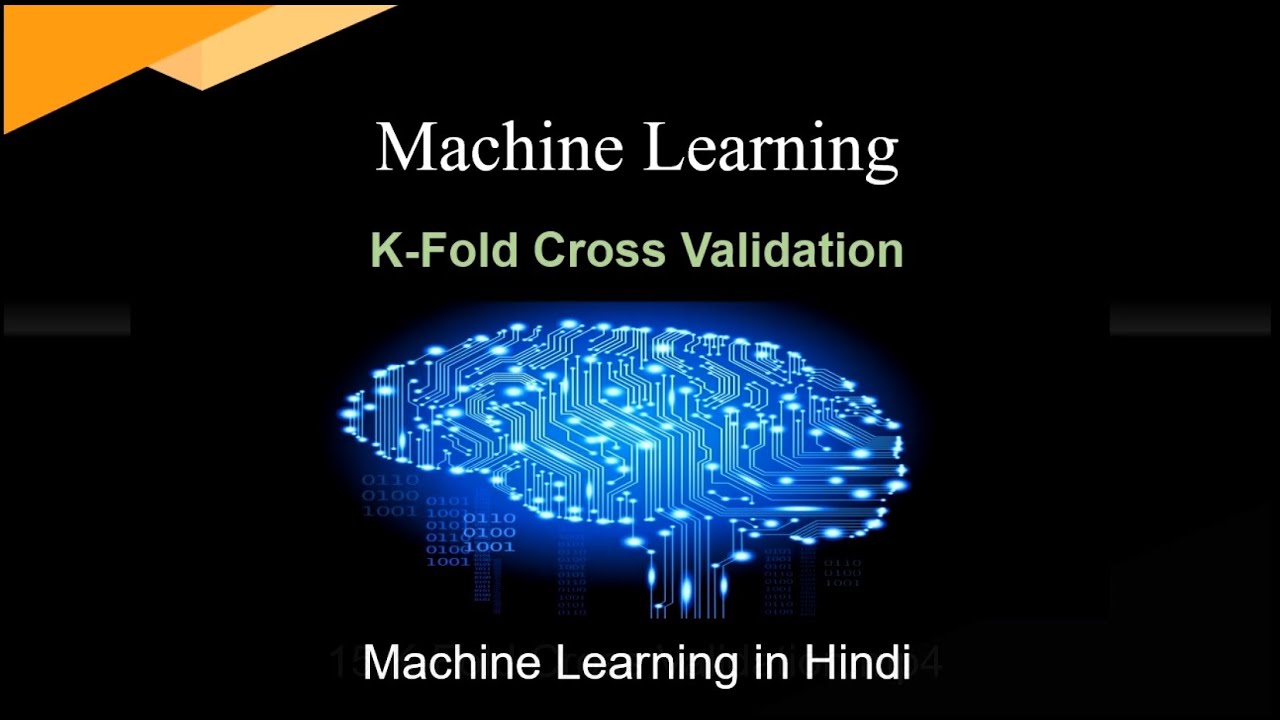 K Fold Cross Validation | Tutorial 15 | Machine Learning in Hindi - YouTube