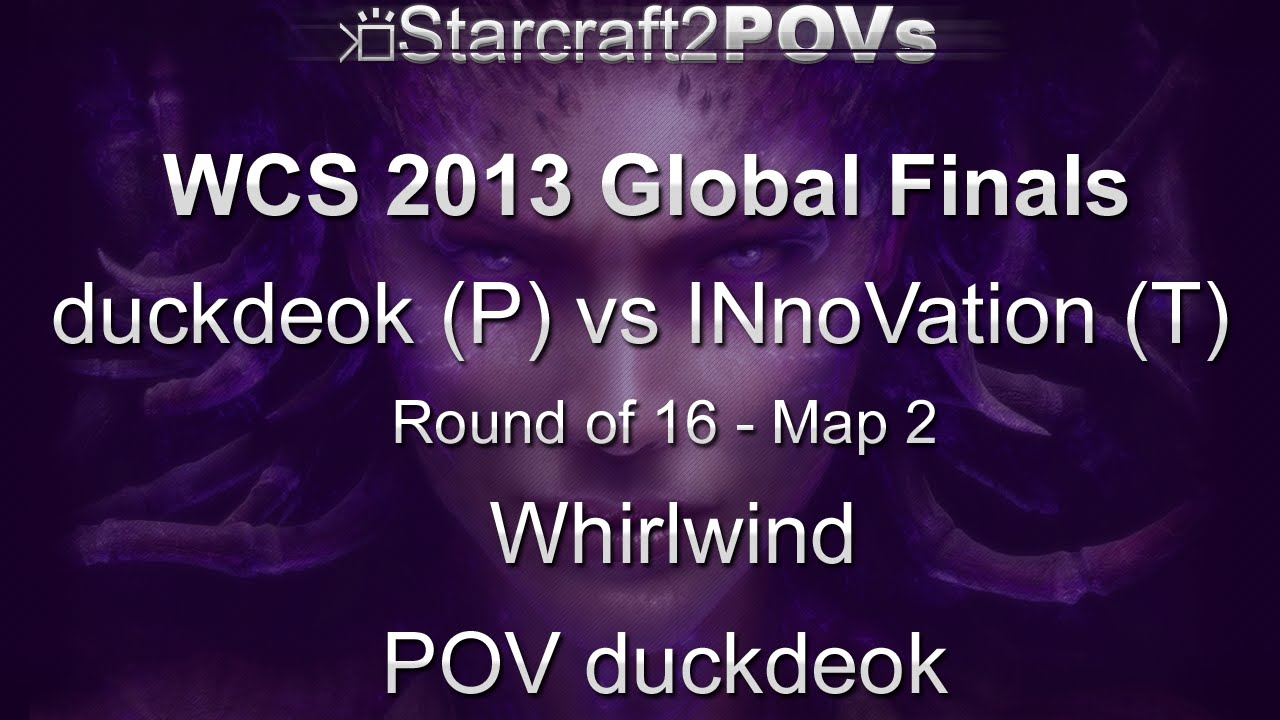 SC2 HotS - WCS 2013 Global Finals - duckdeok vs INnoVation - Ro16 - Map 2 - Whirlwind - duckdeok