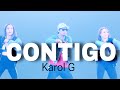CONTIGO | KarolG | ZUMBA | BY: ZIN JOEL | Katie | Rowena