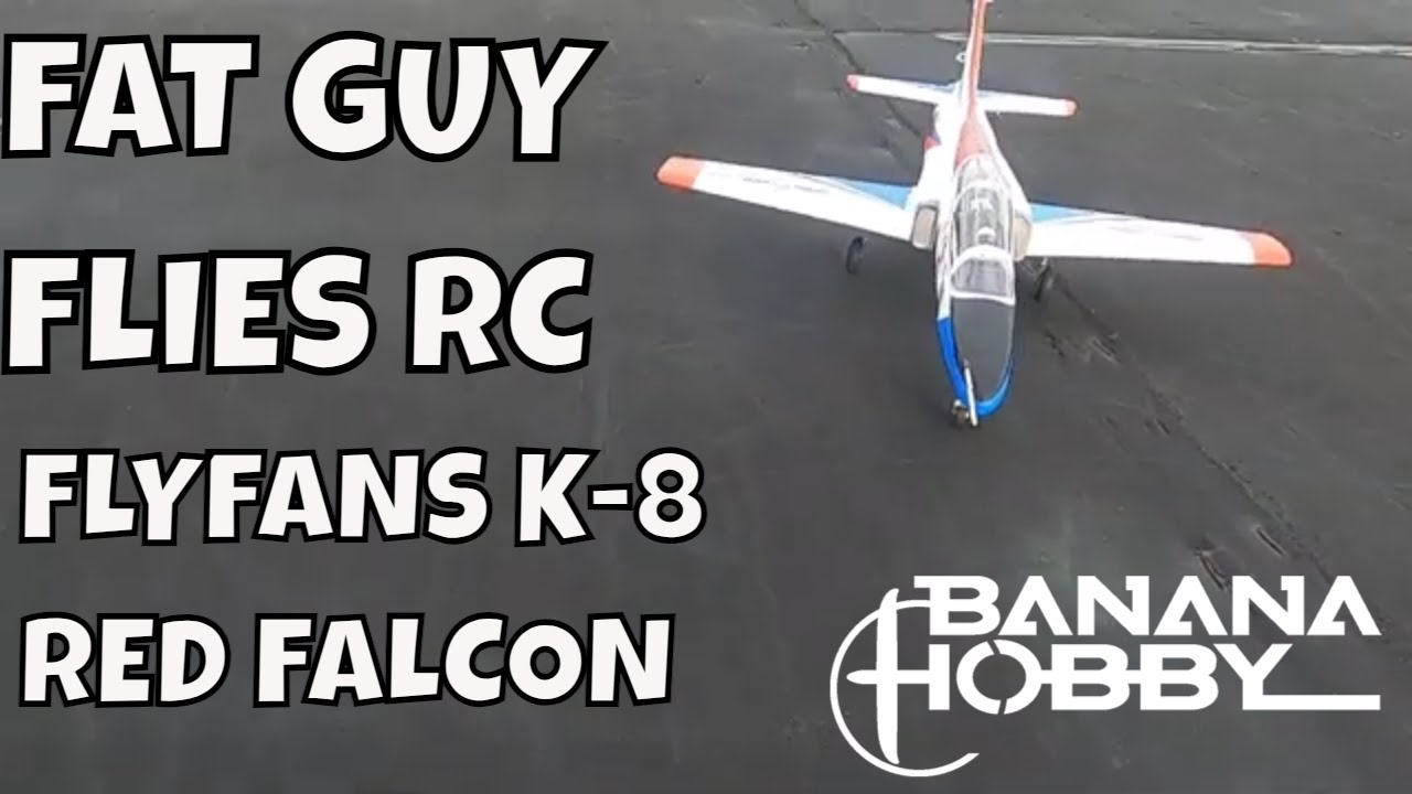 特撮 fably FLYFANS K-8 RED FALCON REVISITED-HAT CAM CHAOS- by Fat Guy Flies
