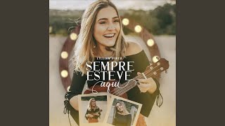 Vídeo de Sempre Esteve Aqui