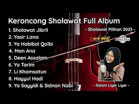 KERONCONG SHOLAWAT FULL ALBUM TERBARU 2023 SPESIAL \