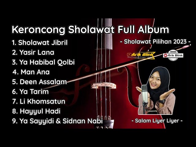 KERONCONG SHOLAWAT FULL ALBUM TERBARU 2023 SPESIAL SHOLAWAT JIBRIL || COVER RIFQI class=