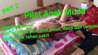 pijat vitalitas pria, pijat urut perut, dada dan tangan, mantab part 2