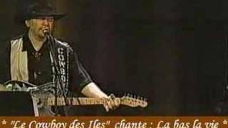 Ronald Poirier "Le Cowboy des Iles" - La bas la vie chords