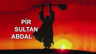 Pir Sultan Abdal - Ağ Gül İle Kırmızı Gül