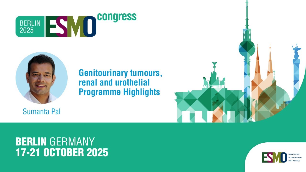 ESMO Congress 2025 GU Track – Programme Highlights - YouTube