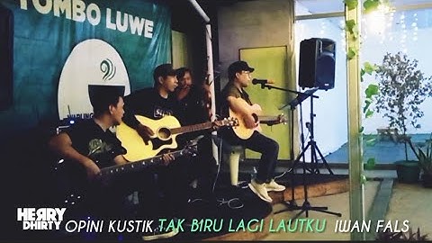 TAK BIRU LAUTKU || IWAN FALS || COVER
