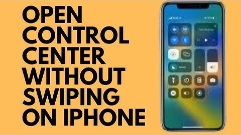 How To Open Control Center Without Swiping On iPhone (2024)