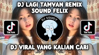 DJ SUNGGUH KETAMPANAN INI BENAR - BENAR MENYIKSAKU | DJ LAGI TAMVAN VIRAL TIKTOK TERBARU 2024!